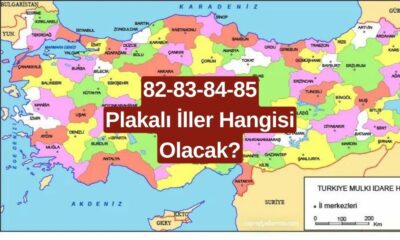 Türkiye İl Haritası Sil Baştan Değişiyor! 82-83-84-85 Plakalı İller Hangisi Olacak?