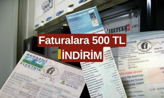 Elektrik, Su ve Doğalgaz Faturasında Yeni Dönem! 500 TL Fatura Desteği Verilecek