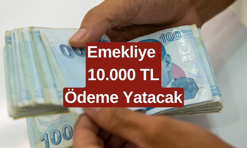 14 Milyon Emekliye Büyük Müjde! 22-23 Temmuz'da Ek Ödeme ve 10.000 TL Destek