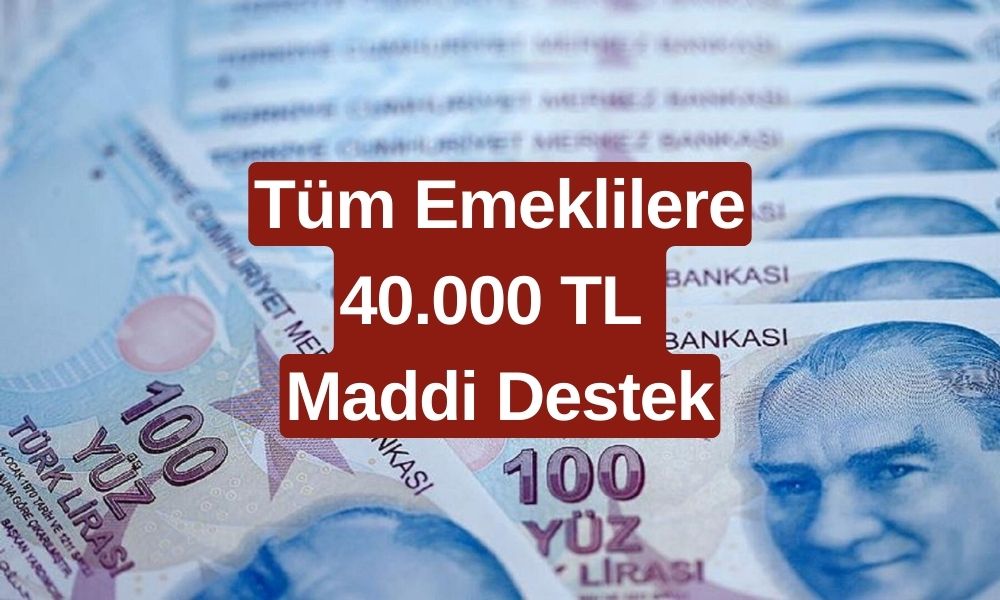 SSK SGK PTT Destek Başladı! Emeklilere Verilecek Tutar Net 40.000 TL Olacak! Başvuru Yapan Alacak