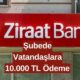 Ziraat Bankası Tüm Vatandaşları Şubeye Çağırıyor! 10.000 TL'lik Ödeme Şubeden Teslim Edilecek