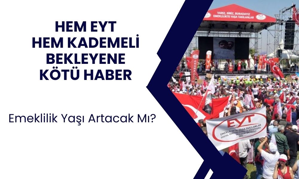 Hem EYT hem de kademeli emeklilik bekleyenler yandı! Milyonlara kara haber geldi