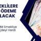 Emeklilere EK ÖDEME Olacak! TBMM’den Geçti 2400 TL Maaş Farkı Yatacak