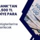 Akbank'tan Yeni Müşterilere Büyük Müjde! 7.500 TL Hediye Nakit Para Verilecek