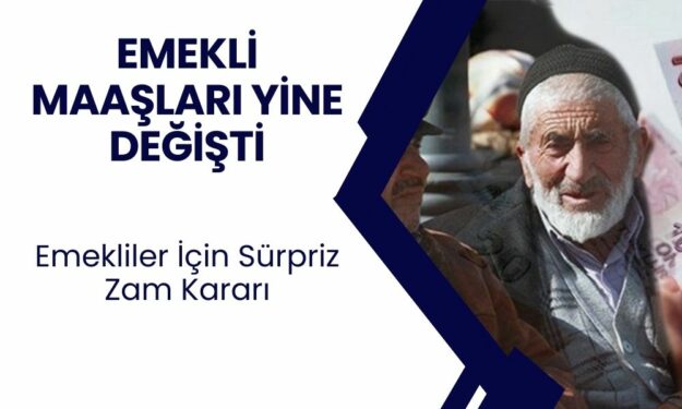 Emekli Maaşları Yine Değişti: 25 Ağustos’tan İtibaren Geçerli Olacak Yeni Emekli Maaşları