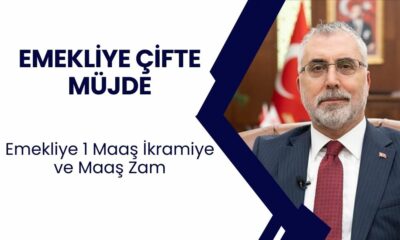 Emekliye Çifte Müjde! Bakan Işıkhan, 1 Maaş İkramiye ve Yüzde 25 Zammı Açıkladı