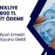 16 Milyon Emekli İçin 3800 TL Ödeme Yatırılacak! Emekliler için yapılacak bu ödeme duyuruldu