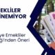 Türkiye Emekliler Derneği: 6 ayda bir artan emekli aylıklarına paralel artış gösteren bir promosyon sistemi uygulanmalı