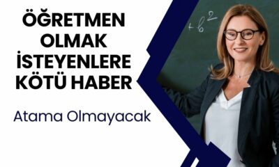 4 Sene Boşuna Okumuşlar, O Bölüm İçin Atama Yapılmayacak