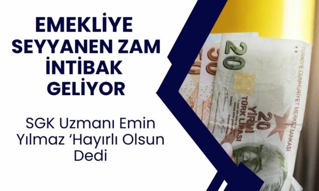 SGK Uzmanı Emin Yılmaz ‘hayırlı olsun’ diyerek duyurdu! Emekliye hem seyyanen zam hem de intibak gelecek