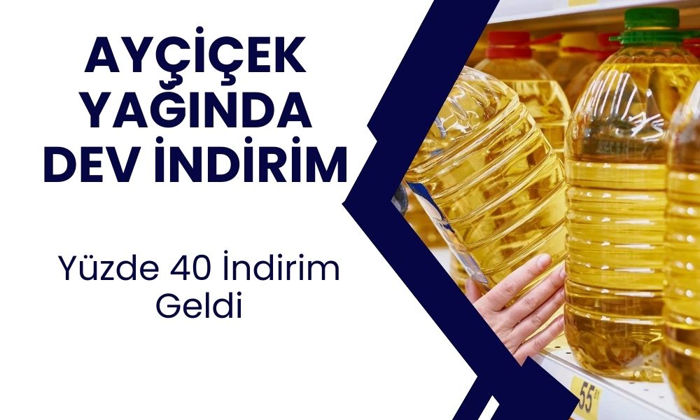 Ayçiçek Yağında Dev İndirim! Tamı Tamına Yüzde 40 İndirim Geldi Duyan Akın Ediyor