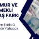 Memur, SSK ve Bağkur emeklileri beklemede: Zam farkları bu aya yetişir mi?