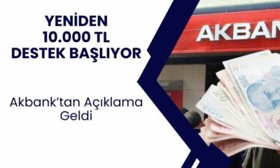 Yeniden Ödeme Hesaplarda! 10.000 TL Ödeme iBAN'ınıza Yatacak! Akbank Açıkladı