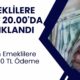 Emeklilere Ödeme Var! Tüm Emekliler Hesabını Kontrol Etsin! 18.700 TL Ödeme Yatacağı Açıklandı