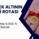 Tarih Yaklaşıyor Çeyrek Altın 6000 TL Olacak!