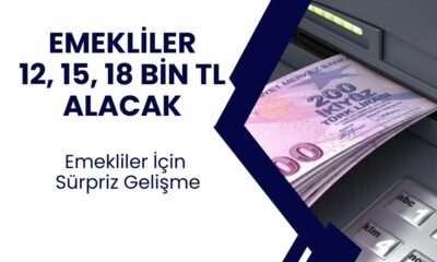 12, 15, 18 bin TL alacaksınız! Emekliye ek ödeme Garanti, Ziraat Bankası, ING, Akbank ve Finansbank'tan ödenmeye başlandı