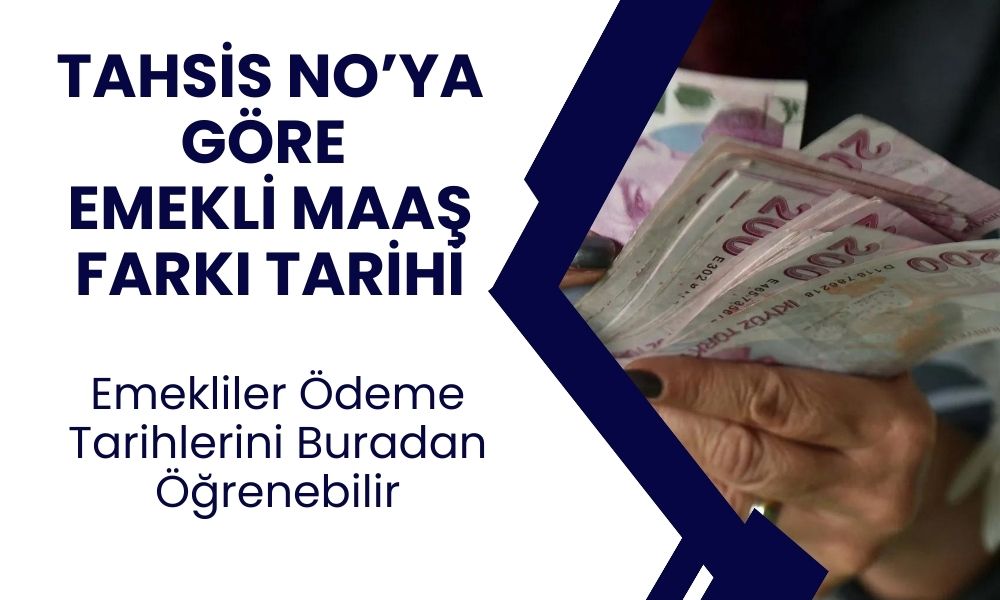 Emekliye zam farkı açıklaması! SSK, Bağ-kur, Emekli Sandığı, EYT maaşları hangi günlerde yatacak? Tahsis No'ya göre ödeme takvimi