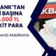 Acil nakit isteyen AKBANK müşterisine müjdeli haberler geldi! Kişi başına 75.000 TL ödeme