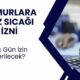 Kamu Kurumlarında Yaz Sıcağı İzin Tarifesi!Valilik Memurlara Kaç Gün İzin Verecek?