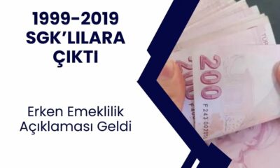 1999-2019 SGK Girişliler İçin Erken Emeklilik! 45 Yaşla ve 10 Yıl Çalışmayla