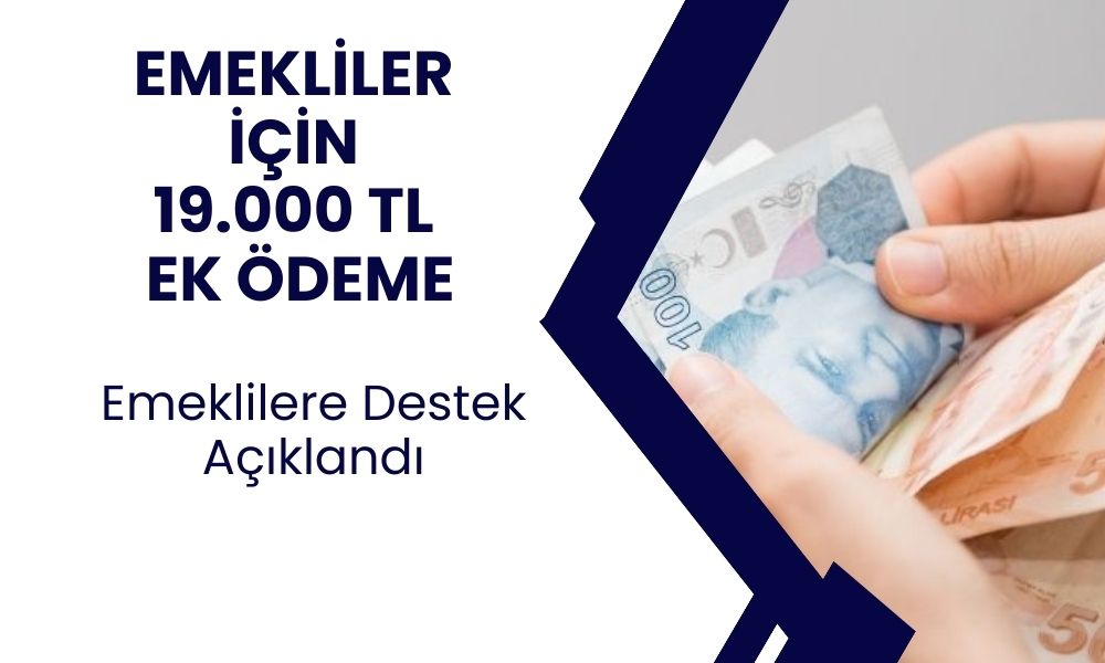 13 Milyon 333 Bin Emekli İçin Gündem Yaratan Karar! Emekliye 19.000 TL Ödeme Verildi!