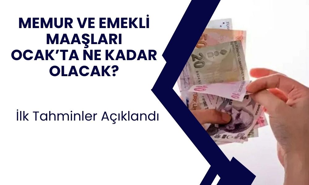 Milyonlara ocak 2025 zammı! Emekli ve memur maaşları ne kadar olacak? İlk tahminler geldi