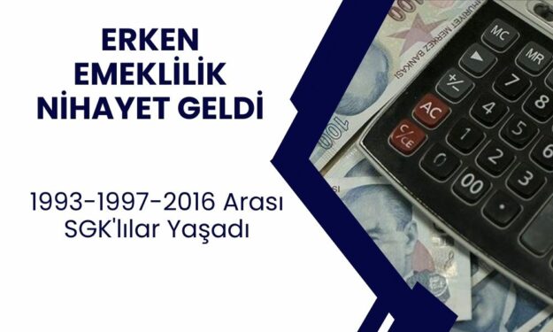 1993-1997-2016 Arası SGK'lılar Turnayı Gözünden Vurdu! 11-12-14 Yıllık Primi Dolana Bal Gibi Emeklilik