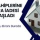 Ev sahibi olanlara para iadesi alacak! Başvurular açıldı