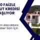 1.20 Faizli Konut Kredisi İçin Tarih Açıklanıyor! Ev Alacaklar Dikkat! Tek Şart Hiç Evi Olmayanlara