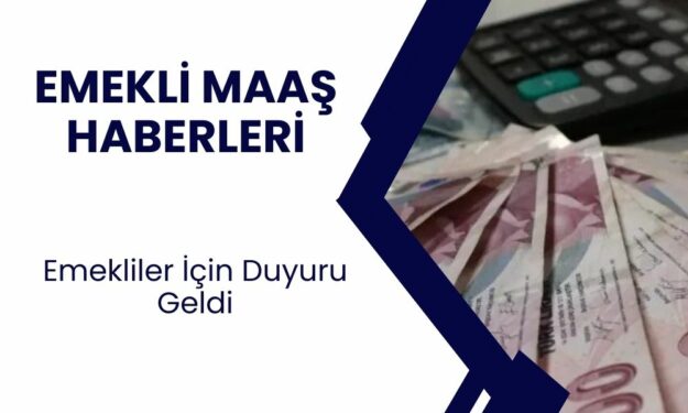 MAAŞ HABERLERİ EMEKLİ MAAŞ FARKI İÇİN TARİHİ! Emekli aylığı farkı ne zaman yatacak 2024?