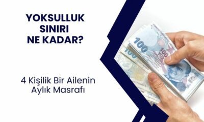 Dört Kişilik Bir Ailenin Yoksulluk Sınırı Ne Kadar Oldu?