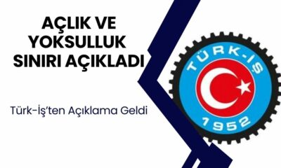 AÇLIK SINIRI BELLİ OLDU! Türk-İş açlık ve yoksulluk sınırı rakamlarını açıkladı