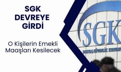 SGK Düğmeye Bastı! O Kişilerin Emeklilik Hakları İptal Olacak