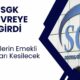 SGK Düğmeye Bastı! O Kişilerin Emeklilik Hakları İptal Olacak