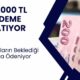 20.000 TL Ödeme Verilecek! TC Kimlik Numarasının Sonu 0-2-4-6-8 Olanlara Ödemeleri Yatıyor