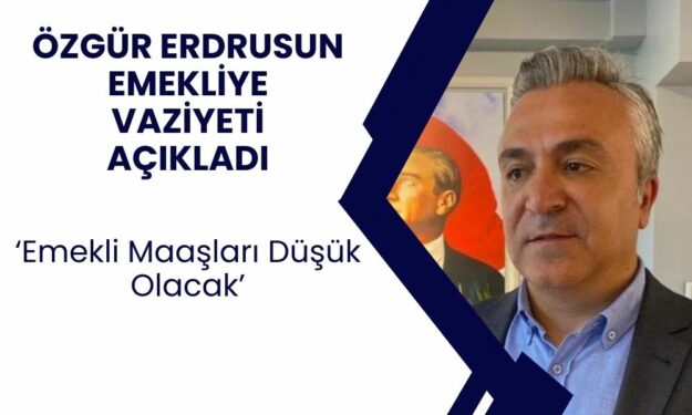 SGK Uzmanı Özgür Erdursun ‘Dikkat’ Diyerek Tüm Emeklileri Uyardı ‘Emekli Maaşları Düşük Olacak’