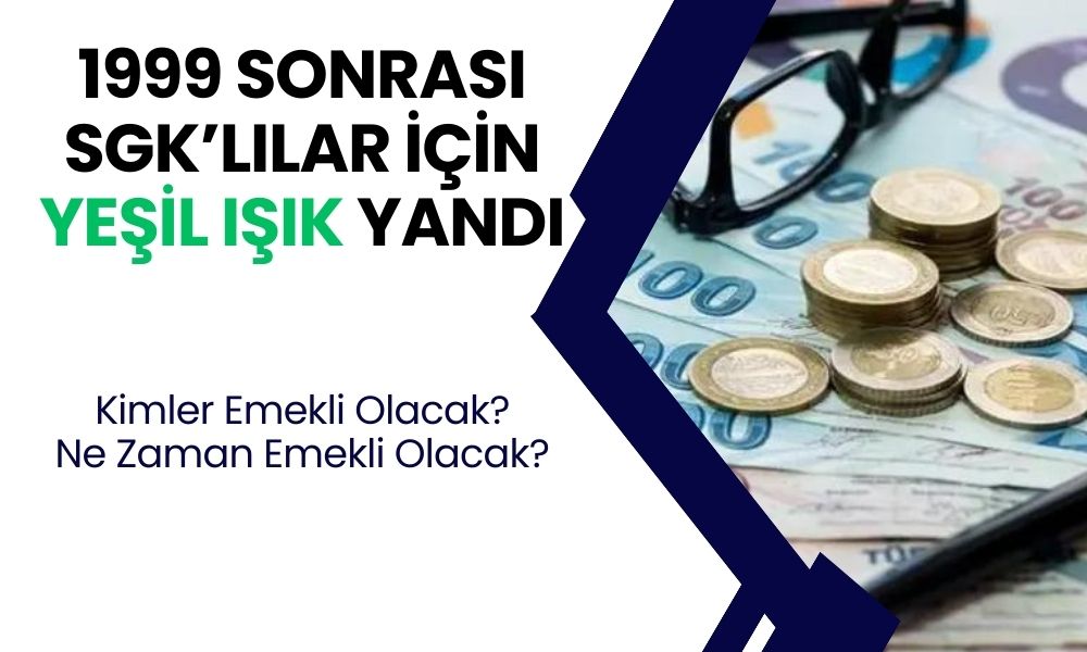 Sigorta Girişi 1999 Sonrası Olanlar İçin İyi Haber: İşte Yeni EYT Formulü