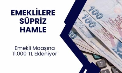 Emeklilere maaşlarına ek 11.000 TL