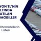 1 Milyon TL Altı Satılan Otomobil Modelleri Hangileri?