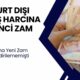 Yurt Dışı Çıkış Harcına İkinci Zam Geliyor