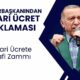 Cumhurbaşkanı'ndan asgari ücret açıklaması son dakika! Okkalı telafi zammı geliyor