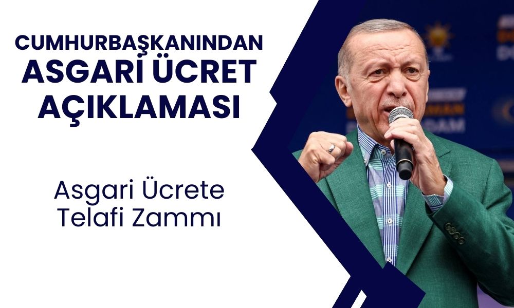 Cumhurbaşkanı'ndan asgari ücret açıklaması son dakika! Okkalı telafi zammı geliyor