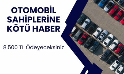 Otomobil sahiplerine kötü haber! Yüzde 70 zam geldi artık 8.500 TL ödeyeceksiniz