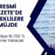 Resmi gazetede açıklanan karar: 10 gün içinde maaş alan emekliler için 16.700 TL ödeme verilecek!