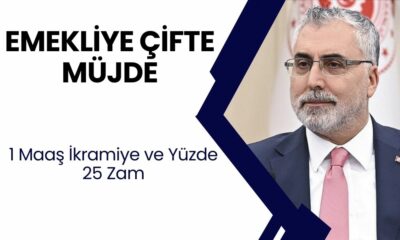 Emekliye Çifte Müjde! Bakan Işıkhan, 1 Maaş İkramiye ve Yüzde 25 Zammı Açıkladı