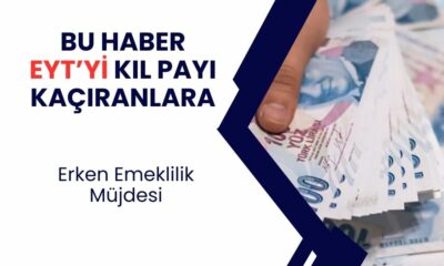 1997-2000-2004-2008 Arası SGK'lılara Dikkat! EYT'yi Kıl Payı Kaçırdıysan 12.5 Yılla Şahane Erken Emeklilik Formülü! SSK, Bağ-Kur...