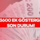 3600 EK GÖSTERGE SON GELİŞMELER 2024: 3600 ek gösterge Meclis’ten geçti mi, ne zaman çıkacak, kimleri kapsıyor?