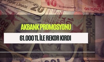 Akbank’tan Rekor Promosyon Akbank Ezberleri Bozdu! 61.000 TL rekoru dün geldi