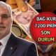 BAĞKUR 7200 SON GELİŞMELER: Esnafa erken emeklilikte son durum! Bağkur 7200 prim gün sayısı düştü mü, Torba Yasada var mı?