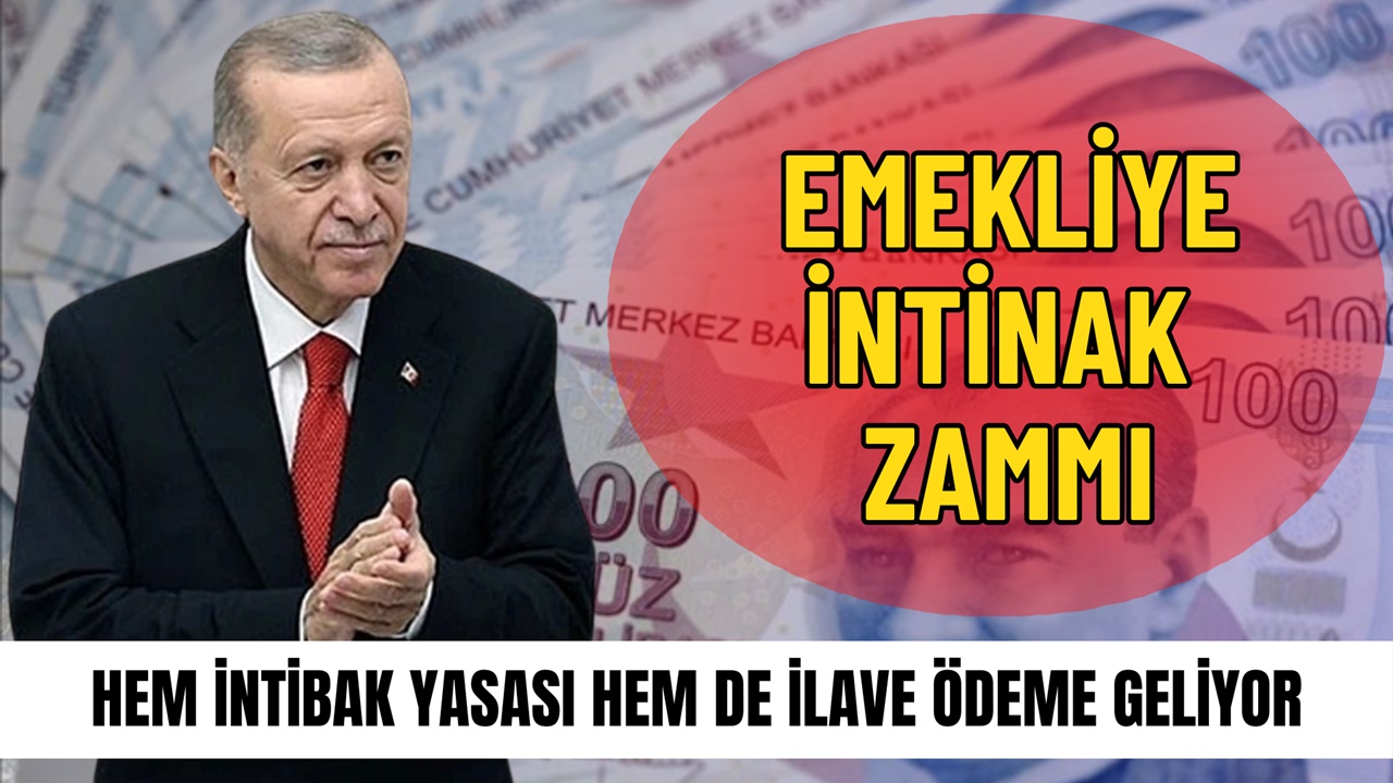 Emeklilere Müjde! İntibak Zammı Ve 4.800 TL İlave Ödeme Açıklandı